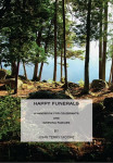 Happy Funerals (e-Book) by John Terry Moore